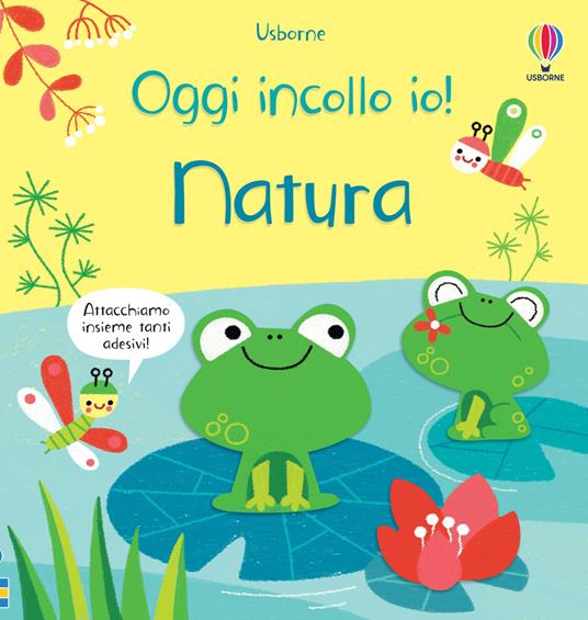 Natura. Oggi tocca a me! Con adesivi. Ediz. a colori - Matthew Oldham - copertina