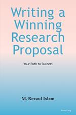 Writing a Winning Research Proposal: Your Path to Success