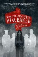 The Curious Life of Ada Baker - Karen Hamilton-Viall - cover