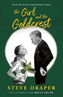 The Girl and the Goldcrest - Steve Draper - cover