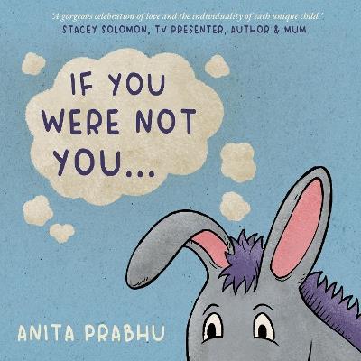 If You Were Not You... - Anita Prabhu - cover