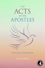 The Acts of the Apostles: A Devotional Commentary