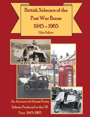 British Sidecars of the Post-War Boom 1945-1965 - Glen Fallow - cover