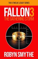 Fallon 3: The Gathering Storm