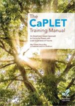 The Caplet Training Manual: An Attachment-Based Approach to Caring for People with Lived Experience of Trauma