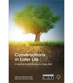 Conversations in Later Life: A Cognitive Analytic Approach to Aging Well