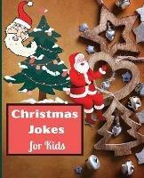 Christmas Jokes for Kids - Roxie Brads - cover