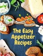 Appetizer Recipes: Save Your Cooking Moments