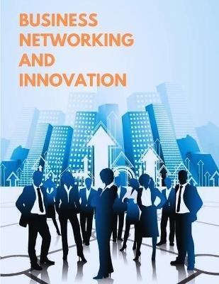 The World's Best Business Models - The Game of Networking and Innovation - Sorens Books - cover