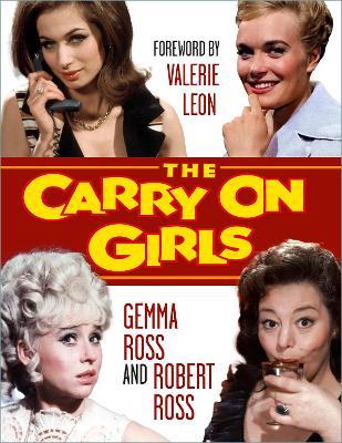 The Carry On Girls - Gemma Ross,Robert Ross - cover