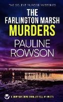 THE FARLINGTON MARSH MURDERS a gripping crime thriller full of twists