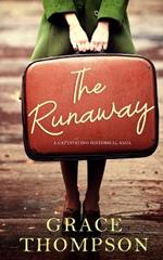 THE RUNAWAY a captivating historical saga