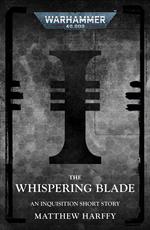 The Whispering Blade