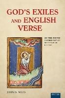 God's Exiles and English Verse: On The Exeter Anthology of Old English Poetry - John D. Niles - cover