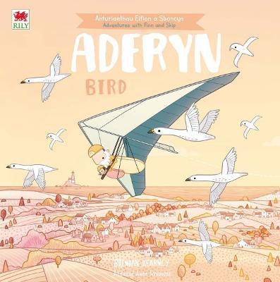 Cyfres Anturiaeth Eifion a Sboncyn: Aderyn / Bird - Brendan Kearney - cover