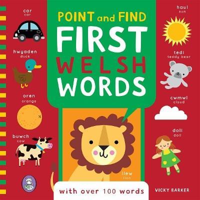 Point and Find: First Welsh Words - Vicky Barber - cover