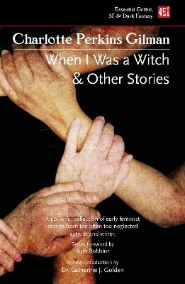 When I Was a Witch & Other Stories - Charlotte Perkins Gilman - cover