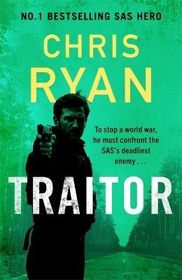 Traitor: THE PERFECT GIFT FOR FATHER'S DAY 2024 - Chris Ryan - cover