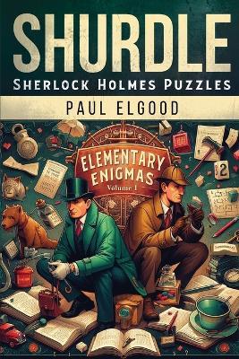 Shurdle: Volume 1 - Paul Elgood - cover