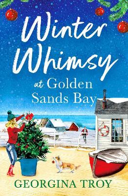 Winter Whimsy on the Boardwalk: A heartwarming romance from Georgina Troy - Georgina Troy - cover