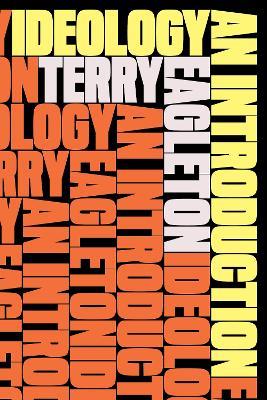 Ideology: An Introduction - Terry Eagleton - cover