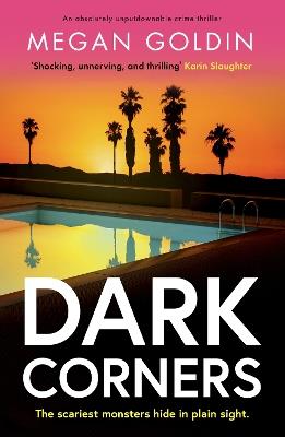 Dark Corners: An absolutely unputdownable crime thriller - Megan Goldin - cover