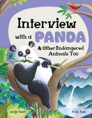 Interview with a Panda: And Other Endangered Animals Too - Andy Seed - cover