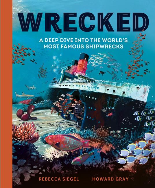 Wrecked - Rebecca Siegel,Howard Gray - ebook