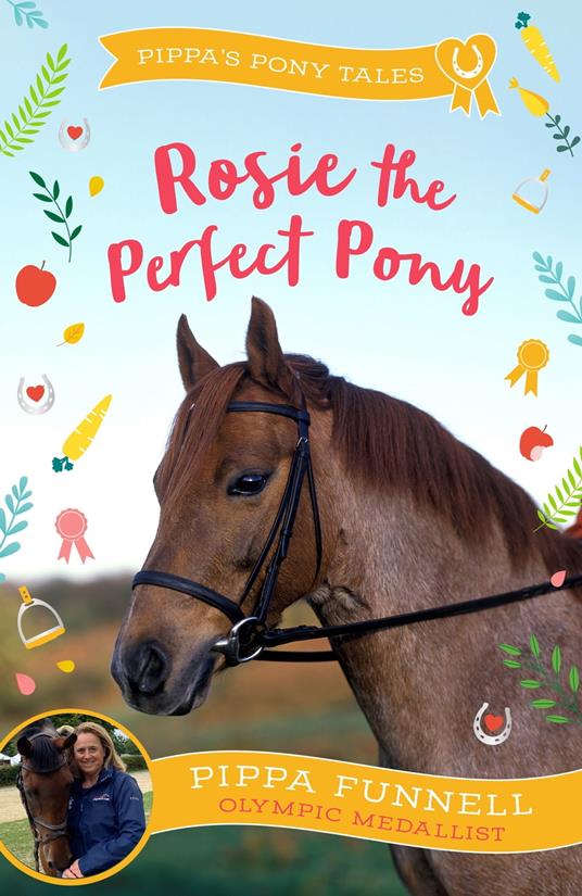 Rosie the Perfect Pony - Pippa Funnell - ebook