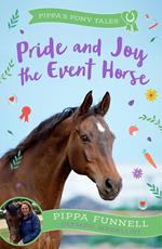 Pride and Joy the Event Horse