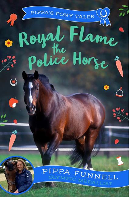 Royal Flame the Police Horse - Pippa Funnell - ebook