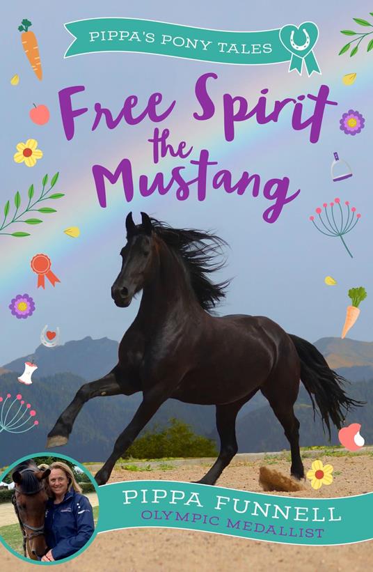 Free Spirit the Mustang - Pippa Funnell - ebook