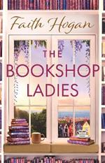 The Bookshop Ladies: The brand new uplifiting story of friendship and community from the #1 kindle bestselling author