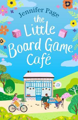 The Little Board Game Cafe - Jennifer Page - cover