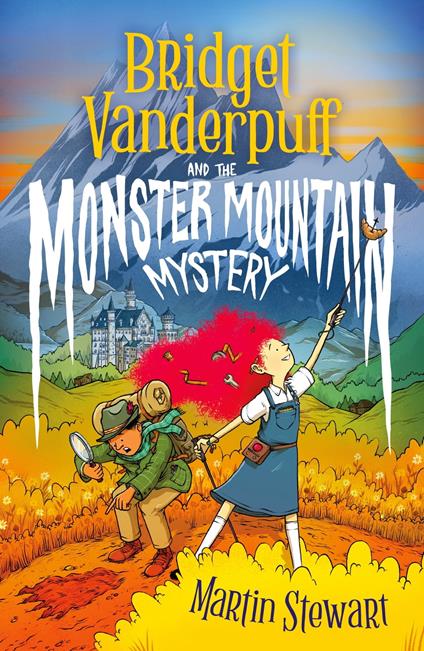 Bridget Vanderpuff and the Monster Mountain Mystery - Martin Stewart,David Habben - ebook