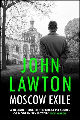 Moscow Exile - John Lawton - cover
