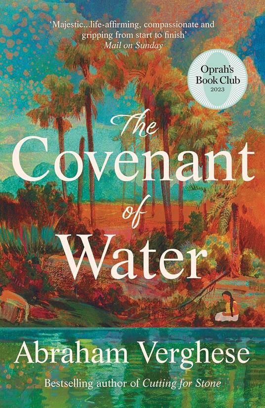 The Covenant of Water: An Oprah’s Book Club Selection - Abraham Verghese - cover