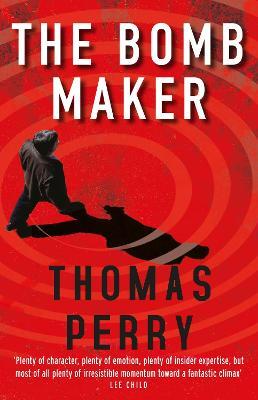 The Bomb Maker - Thomas Perry - cover