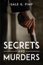 Secrets and Murders