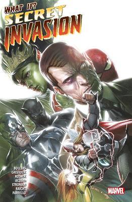 What If? Vol.2: Secret Invasion - Karl Bollers,Kevin Grevioux,Mike Raicht - cover