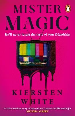 Mister Magic - Kiersten White - cover