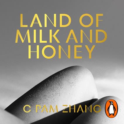 Land of Milk and Honey