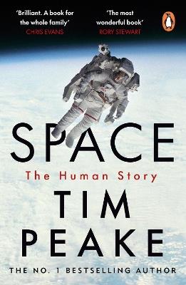 Space: The Human Story - Tim Peake - cover