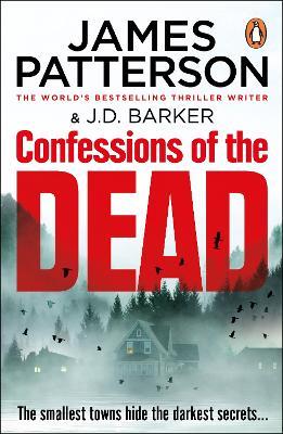 Confessions of the Dead - James Patterson - cover