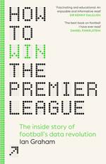 How to Win the Premier League