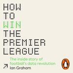 How to Win the Premier League