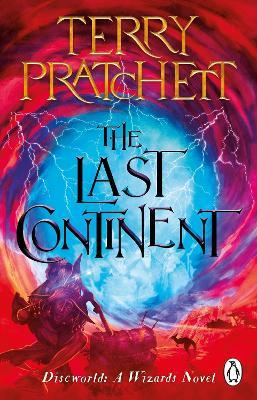 The Last Continent: (Discworld Novel 22) - Terry Pratchett - Libro in  lingua inglese - Transworld Publishers Ltd - Discworld Novels| IBS