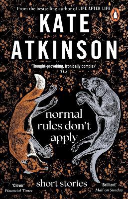 Normal Rules Don't Apply - Kate Atkinson - cover