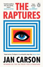 The Raptures: 'Original and exciting, terrifying and hilarious' Sunday Times Ireland