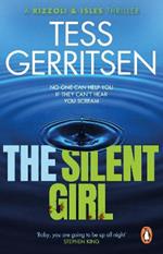 The Silent Girl: (Rizzoli & Isles series 9)